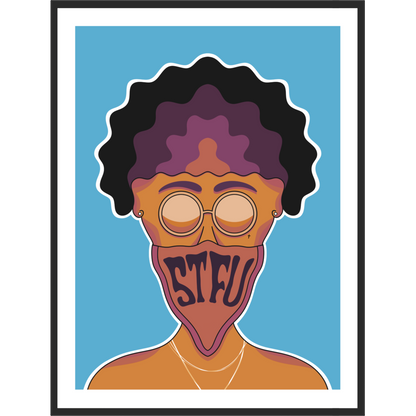 Artwork of a man's face covered with a bandana that says STFU.