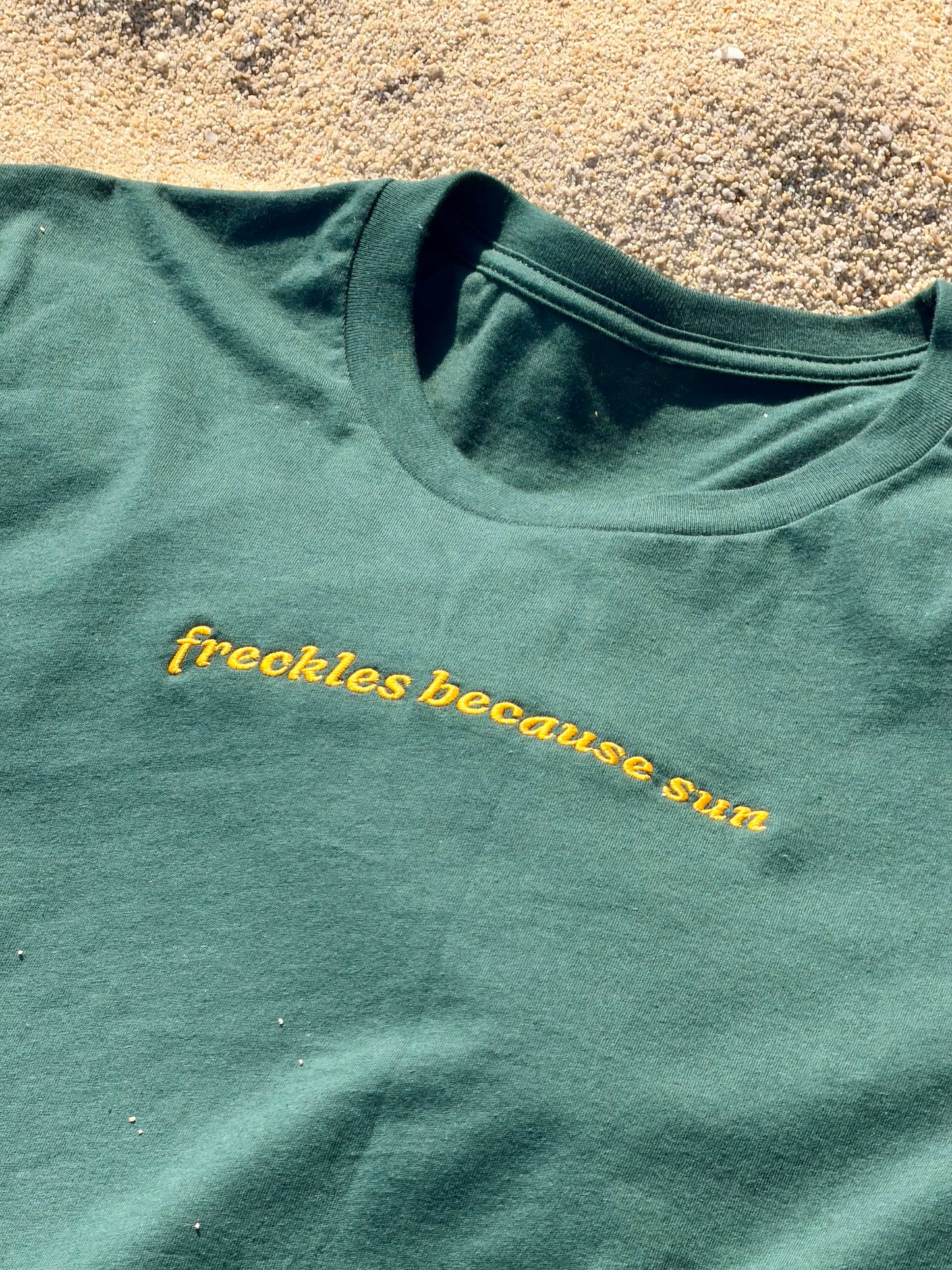 Embroidered Freckles Because Sun Tshirt